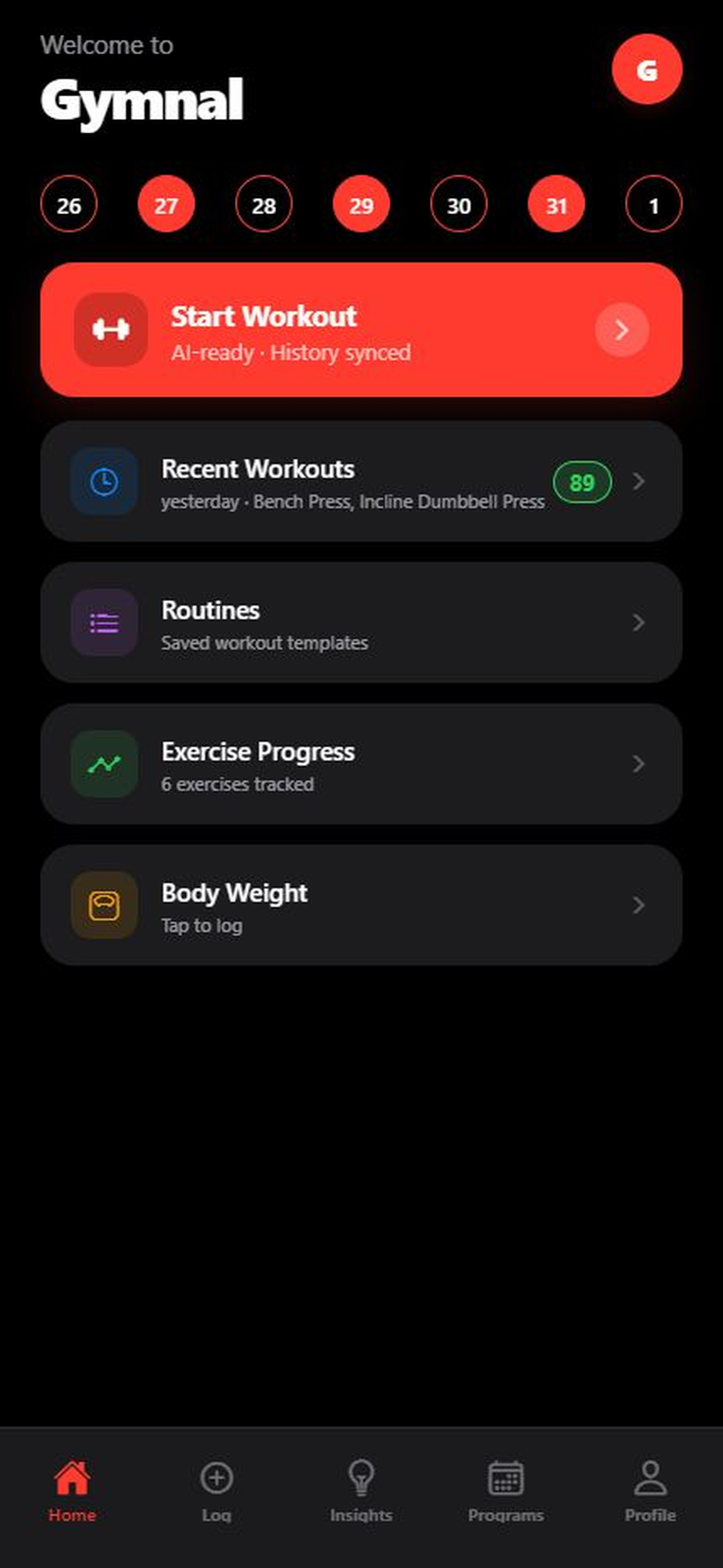 Gymnal home screen with workout logging, routines, exercise progress, and body weight